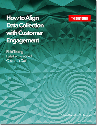 Special Report: How to Align Data Collection with Customer Engagement