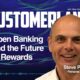 Steve Parsons on Open Banking and the future of rewards
